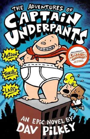■ The Adventures of Captain Underpants