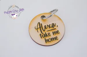 Alexa, Take Me Home Key Ring