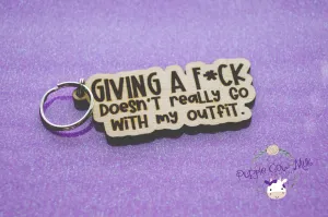 Doesn't Really Go With My Outfit Key Ring