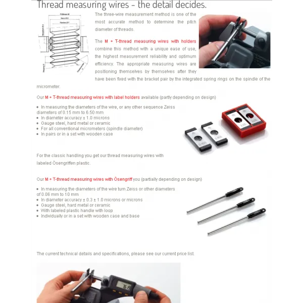Martin Tschopp 501-13 Thread measuring wires with micrometer holder Diameter : 1.65mm/.06496'' Accuracy : 0.001mm/.00005'' Micrometer Spindle : 6 35mm For 2.50mm & 10TPI & 09TPI pitch