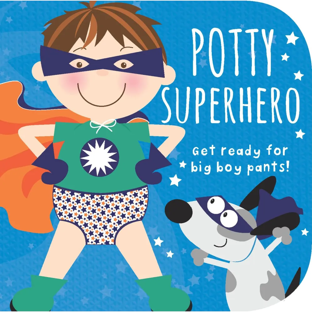Potty Superhero Get Ready for Big Boy Pants