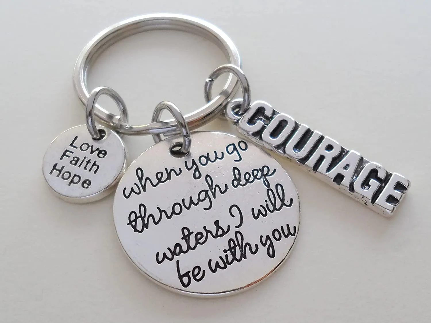 Religious Charm Keychain with "When You Go Through Deep Waters I will Be With You" Disc Charm, Courage Charm, and Love Faith Hope Charm