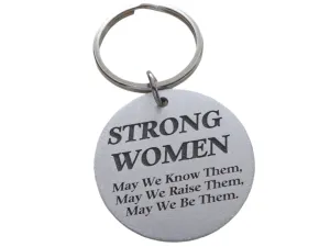 Strong Women Inspirational Engraved Keychain